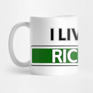 I live on Rich Rd Mug